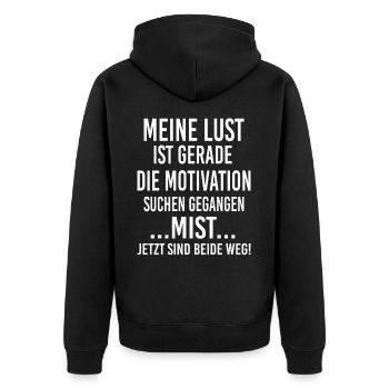 Meine Lust sucht die Motivation - beide sind weg - Unisex Premium Bio Zip Hoodie - Schwarz - Hinten - Nico (187cm)