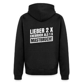 Lieber 2 X Ehebruch Als 1 X Mast! Für Segelfans. - Unisex Premium Bio Zip Hoodie - Schwarz - Hinten - Nico (187cm)
