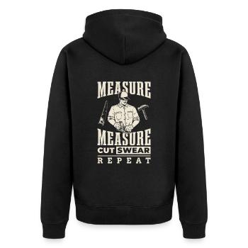 Mesurer, couper, mesurer, jurer, répéter - Veste à capuche bio Premium Unisexe - noir - Dos - Nico (187cm)