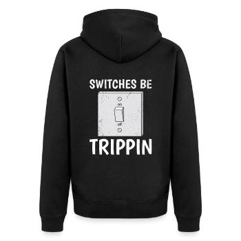 Schalter Be Trippin Lustiges Elektrisches Design - Unisex Premium Bio Zip Hoodie - Schwarz - Hinten - Nico (187cm)
