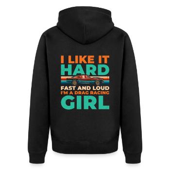Ich Mag Es Hart Schnell Und Laut Ich Bin Ein Drag - Unisex Premium Bio Zip Hoodie - Schwarz - Hinten - Nico (187cm)