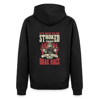 It's nice to be stroked. Funny Mens - Unisex Premium Organic Zip Hoodie - black - Back - Nico (187cm)