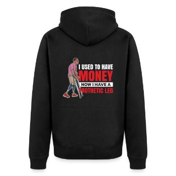 I used to have money, now I have a - Unisex Premium Organic Zip Hoodie - black - Back - Nico (187cm)