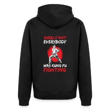 Sicherlich War Nicht Jeder Kung Fu Fighting For - Unisex Premium Bio Zip Hoodie - Schwarz - Hinten - Nico (187cm)