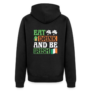 Essen, Trinken Und Irisch Sein Zum St. Patrick's - Unisex Premium Bio Zip Hoodie - Schwarz - Hinten - Nico (187cm)