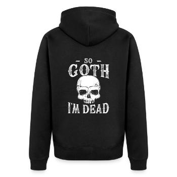 Tellement goth que je suis mort pour un fan de goth - Veste à capuche bio Premium Unisexe - noir - Dos - Nico (187cm)
