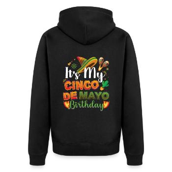 Es Ist Mein Cinco De Mayo Geburtstag Für Mexikaner - Unisex Premium Bio Zip Hoodie - Schwarz - Hinten - Nico (187cm)