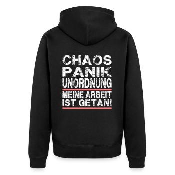 Chaos Panik Unordnung Meine Arbeit Ist Getan - Unisex Premium Bio Zip Hoodie - Schwarz - Hinten - Nico (187cm)