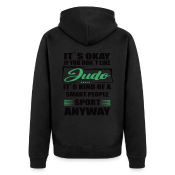 It's Okay If You Don't Like judo - Unisex Premium Bio Zip Hoodie - Schwarz - Hinten - Nico (187cm)