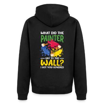 The Painter Say To The Wall I Got You Covered - Unisex Premium Bio Zip Hoodie - Schwarz - Hinten - Nico (187cm)