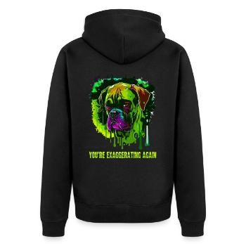 You're exaggerating again, cool dog - Unisex Premium Organic Zip Hoodie - black - Back - Nico (187cm)
