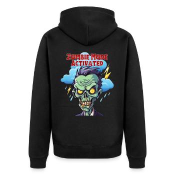 Zombie mode activated, Fun, Fun, Humor, Funny, - Unisex Premium Organic Zip Hoodie - black - Back - Nico (187cm)