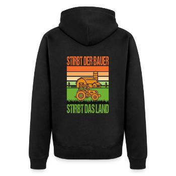 Landwirt Protest Stirbt Der Bauer Stirbt Das Land - Unisex Premium Bio Zip Hoodie - Schwarz - Hinten - Nico (187cm)