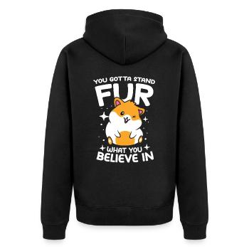 You Gotta Stand Fur What You Believe In - Unisex Premium Bio Zip Hoodie - Schwarz - Hinten - Nico (187cm)