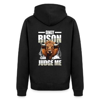 Only Bison Can Judge Me für einen Bison-Fan oder - Unisex Premium Bio Zip Hoodie - Schwarz - Hinten - Nico (187cm)