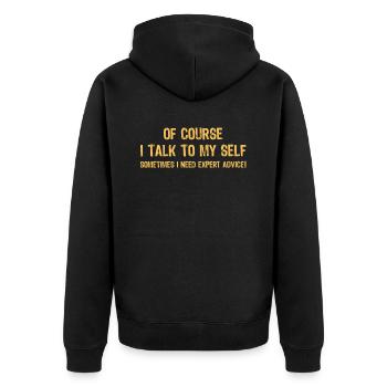 Bien sûr, je me parle à moi-même parfois j’ai besoin d’un expert - Veste à capuche bio Premium Unisexe - noir - Dos - Nico (187cm)