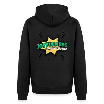 Freude Ist Meine Superkraft Eigenschaft - Unisex Premium Bio Zip Hoodie - Schwarz - Hinten - Nico (187cm)