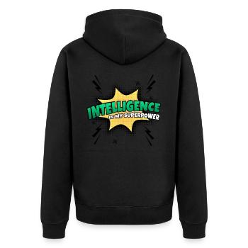 Intelligenz Ist Meine Superkraft Eigenschaft - Unisex Premium Bio Zip Hoodie - Schwarz - Hinten - Nico (187cm)