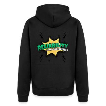 Zuverlässigkeit Ist Meine Superkraft Eigenschaft - Unisex Premium Bio Zip Hoodie - Schwarz - Hinten - Nico (187cm)