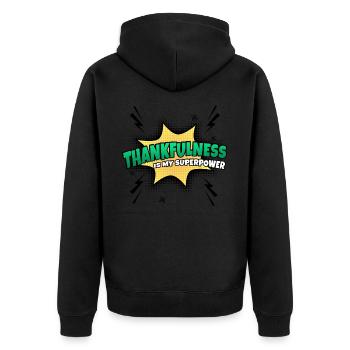 Gratitude is my superpower trait - Unisex Premium Organic Zip Hoodie - black - Back - Nico (187cm)