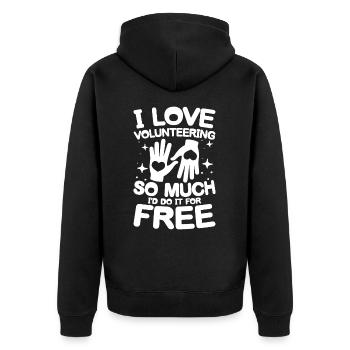I Love Volunteering für Freiwillige und - Unisex Premium Bio Zip Hoodie - Schwarz - Hinten - Nico (187cm)