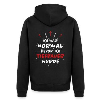 Tiefbauer Spruch Beruf Lustiges Tiefbauer Geschenk - Unisex Premium Bio Zip Hoodie - Schwarz - Hinten - Nico (187cm)