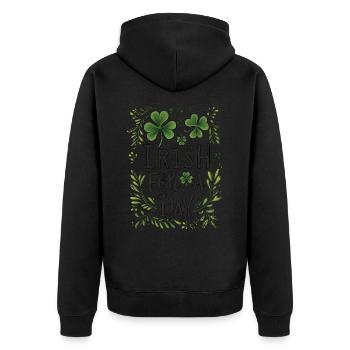 Irish For A Day Kleeblatt Shamrock Funny - Unisex Premium Organic Zip Hoodie - black - Back - Nico (187cm)
