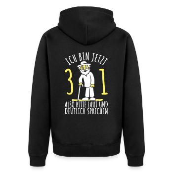 31. Geburtstag 31er 31ter Ich bin jetzt 31 Jahre - Unisex Premium Bio Zip Hoodie - Schwarz - Hinten - Nico (187cm)