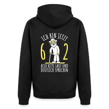 62. Geburtstag 62er 62ter Ich bin jetzt 62 Jahre - Unisex Premium Bio Zip Hoodie - Schwarz - Hinten - Nico (187cm)