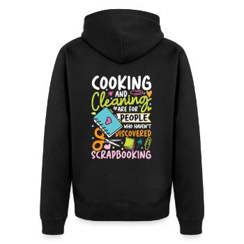 Cooking And Cleaning Discovered Scrapbooking - Unisex Premium Bio Zip Hoodie - Schwarz - Hinten - Nico (187cm)