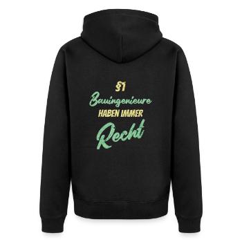 §1 Bauingenieure haben immer Recht - Unisex Premium Bio Zip Hoodie - Schwarz - Hinten - Nico (187cm)