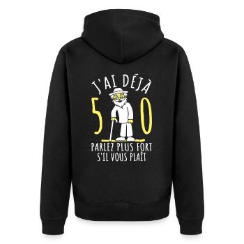50 Ans Anniversaire Humour 50ème J'ai déjà 50 ans - Veste à capuche bio Premium Unisexe - noir - Dos - Nico (187cm)