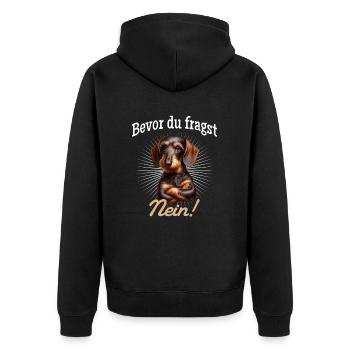 Bevor du fragst Nein! - Dackel Teckel - Unisex Premium Bio Zip Hoodie - Schwarz - Hinten - Nico (187cm)