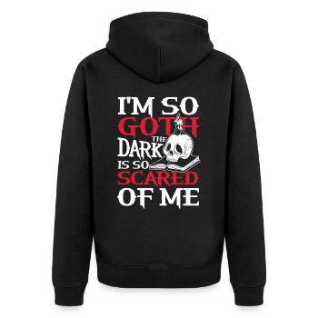 I'm So Goth The Dark Is So Scared Of Me für - Unisex Premium Bio Zip Hoodie - Schwarz - Hinten - Nico (187cm)