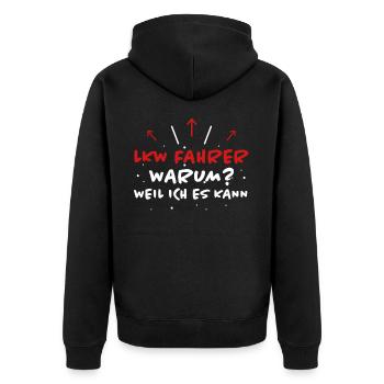 LKW Fahrer Spruch Job Lustiges LKW Fahrer Geschenk - Unisex Premium Bio Zip Hoodie - Schwarz - Hinten - Nico (187cm)