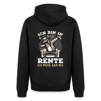 ich bin in Rente ich muss gar nix Rente Ruhestand - Unisex Premium Bio Zip Hoodie - Schwarz - Hinten - Nico (187cm)