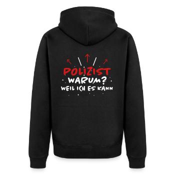 Polizist Spruch Polizei Lustiges Polizist Geschenk - Unisex Premium Bio Zip Hoodie - Schwarz - Hinten - Nico (187cm)