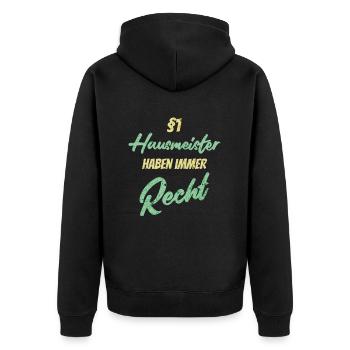 §1 Hausmeister haben immer Recht - Unisex Premium Bio Zip Hoodie - Schwarz - Hinten - Nico (187cm)