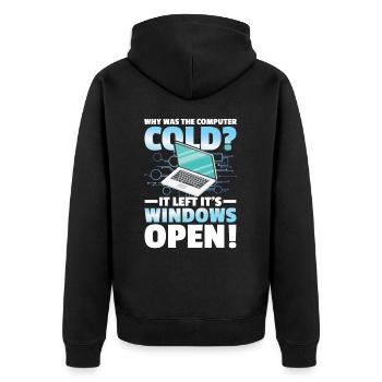 Why Was The Computer cold Left Its Windows Open - Unisex Premium Bio Zip Hoodie - Schwarz - Hinten - Nico (187cm)