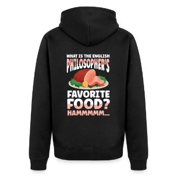 English Philosopher’s Favorite Food Hammmmm - Unisex Premium Bio Zip Hoodie - Schwarz - Hinten - Nico (187cm)