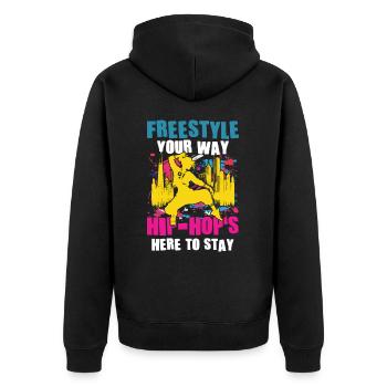 Freestyle Your Way Hip Hop's Here To Stay - Unisex Premium Bio Zip Hoodie - Schwarz - Hinten - Nico (187cm)