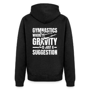Gymnastics Where Gravity Is Just A Suggestion - Unisex Premium Bio Zip Hoodie - Schwarz - Hinten - Nico (187cm)