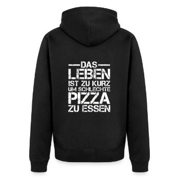Das Leben ist zu Kurz um schlechte Pizza zu essen - Unisex Premium Bio Zip Hoodie - Schwarz - Hinten - Nico (187cm)