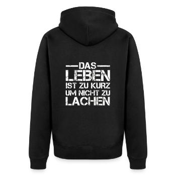 Das Leben ist zu Kurz um nicht zu Lachen - Unisex Premium Bio Zip Hoodie - Schwarz - Hinten - Nico (187cm)
