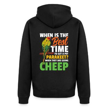 When Is The Best Time To Get A Pet Parakeet - Unisex Premium Bio Zip Hoodie - Schwarz - Hinten - Nico (187cm)