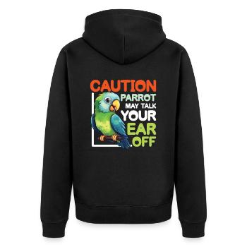 Parrot May Talk Your Ear Off - Unisex Premium Bio Zip Hoodie - Schwarz - Hinten - Nico (187cm)