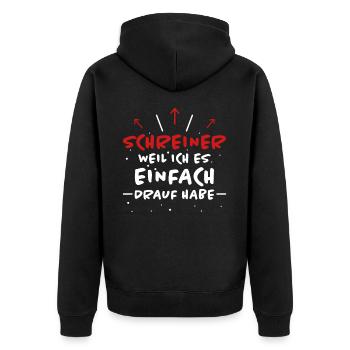 Schreiner Spruch Beruf Lustiges Schreiner Geschenk - Unisex Premium Bio Zip Hoodie - Schwarz - Hinten - Nico (187cm)