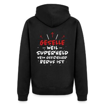 Geselle Spruch Lustiges Gesellenprüfung Geschenk - Unisex Premium Bio Zip Hoodie - Schwarz - Hinten - Nico (187cm)