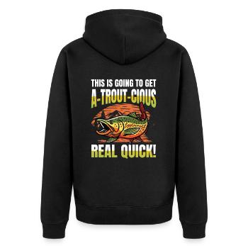This is going to get a-trout-cious real quick - Unisex Premium Bio Zip Hoodie - Schwarz - Hinten - Nico (187cm)