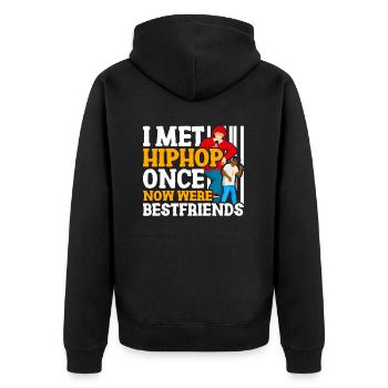 Ich Habe Hip Hop Einmal Getroffen, Jetzt Sind Wir - Unisex Premium Bio Zip Hoodie - Schwarz - Hinten - Nico (187cm)